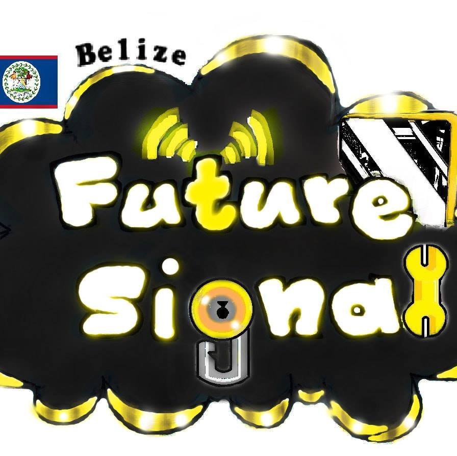 Belize Future Signal - Belize, Central America